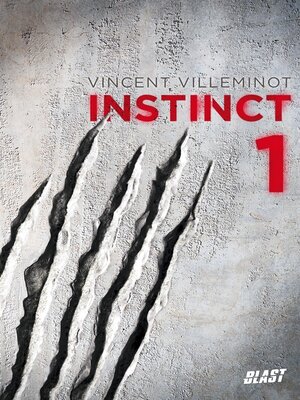 cover image of Instinct--Tome 1